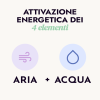 Corso I 4 Elementi: Aria e Acqua